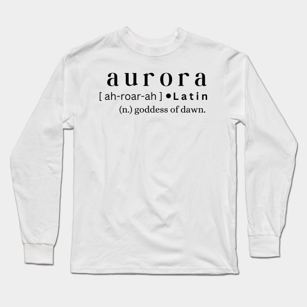 Aurora Long Sleeve T-Shirt by MajesticWords